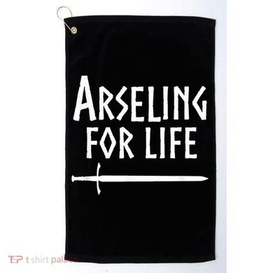 Arseling For Life Golf Towel