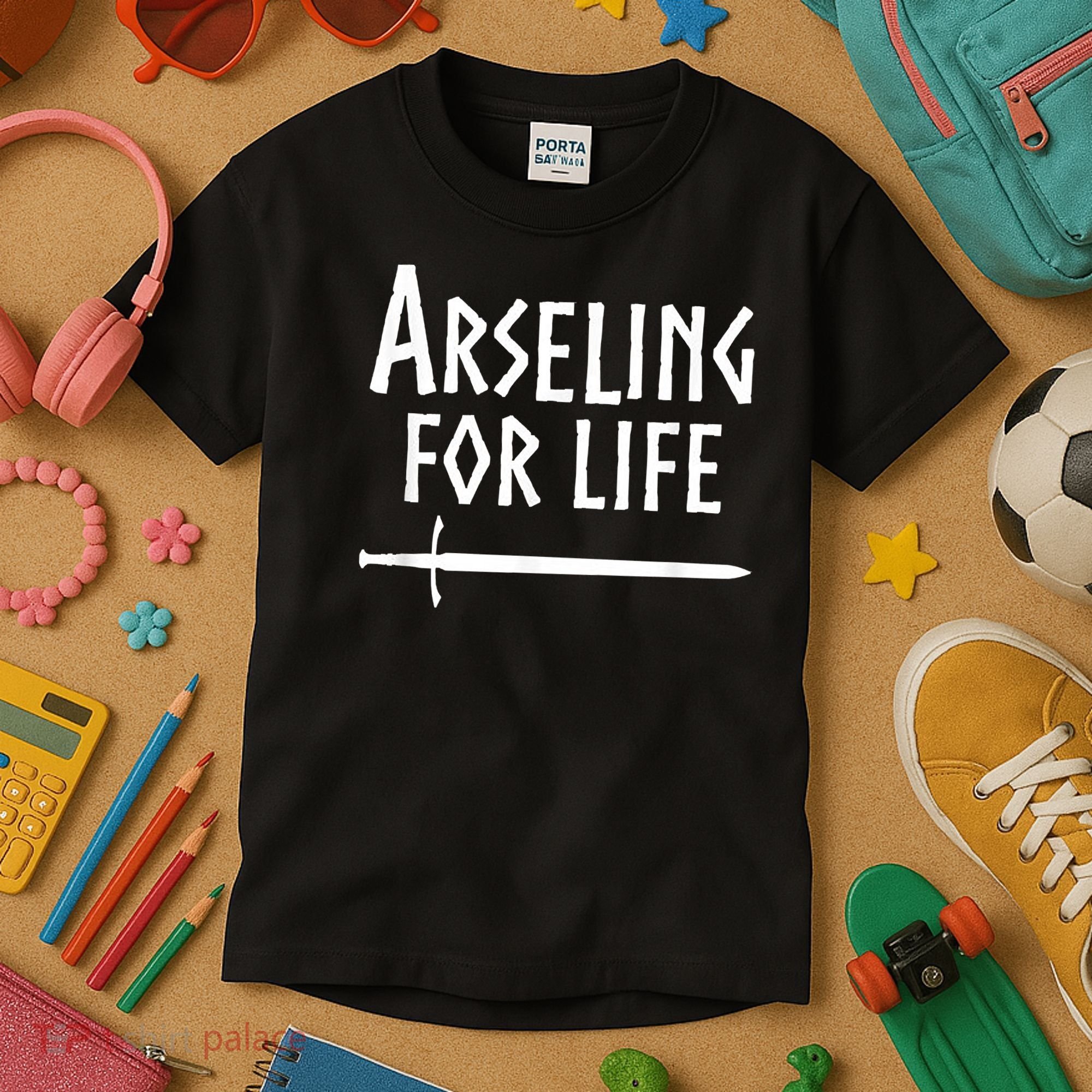 Arseling For Life Kids T-Shirt