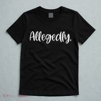 Allegedly Funny Lawyer T-Shirt thumb 5