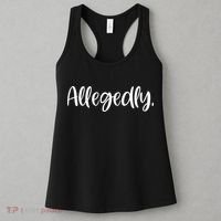 Allegedly Funny Lawyer Women's Tank Top thumb 3