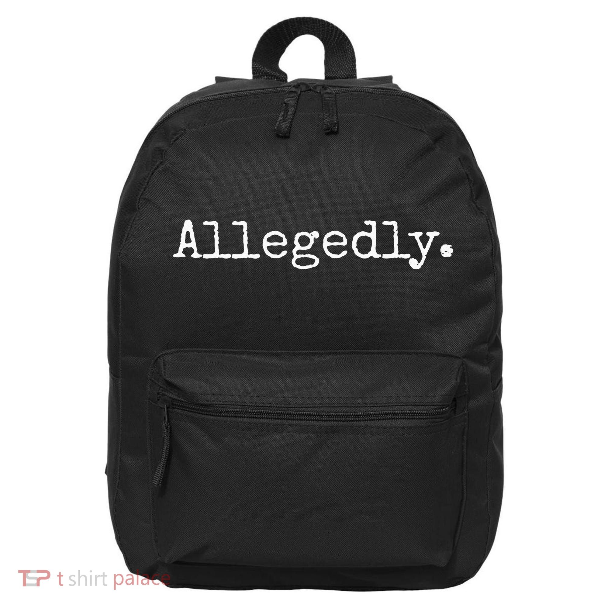 Allegedly Funny Lawyer Gift Funny Lawyer 16 in Basic Backpack