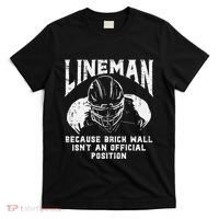 American Football Lineman Brick Wall Funny Quote T-Shirt thumb 0