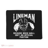 American Football Lineman Brick Wall Funny Quote Mousepad thumb 0