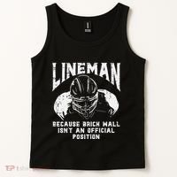 American Football Lineman Brick Wall Funny Quote Tank Top thumb 2