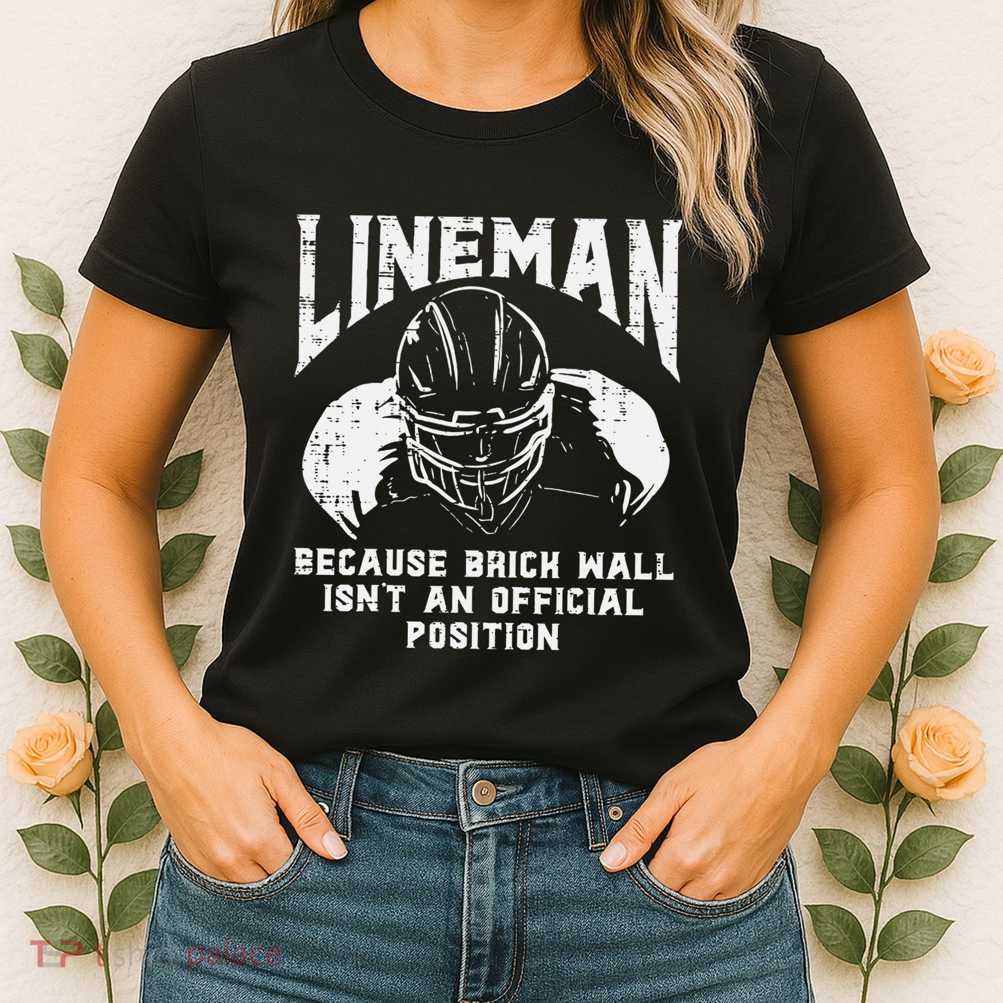 American Football Lineman Brick Wall Funny Quote Women's T-Shirt