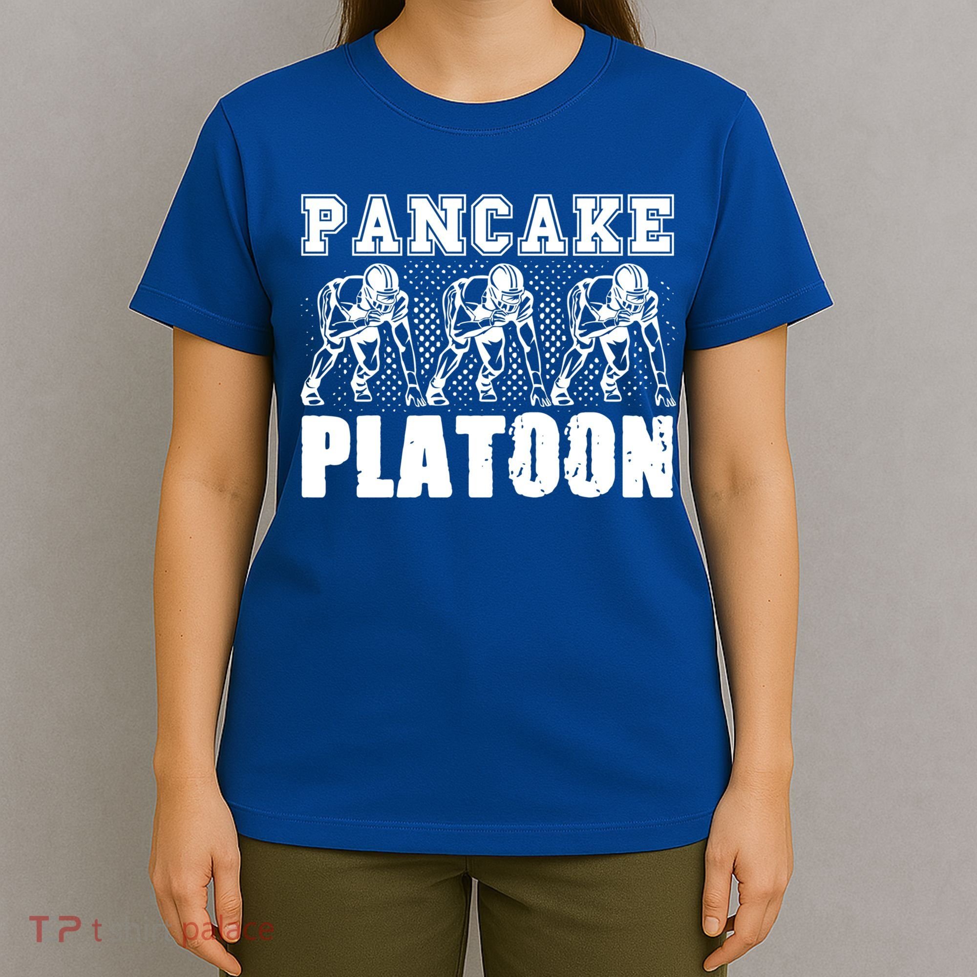 American Football Line Pancake Platoon Player Support Gift T-Shirt