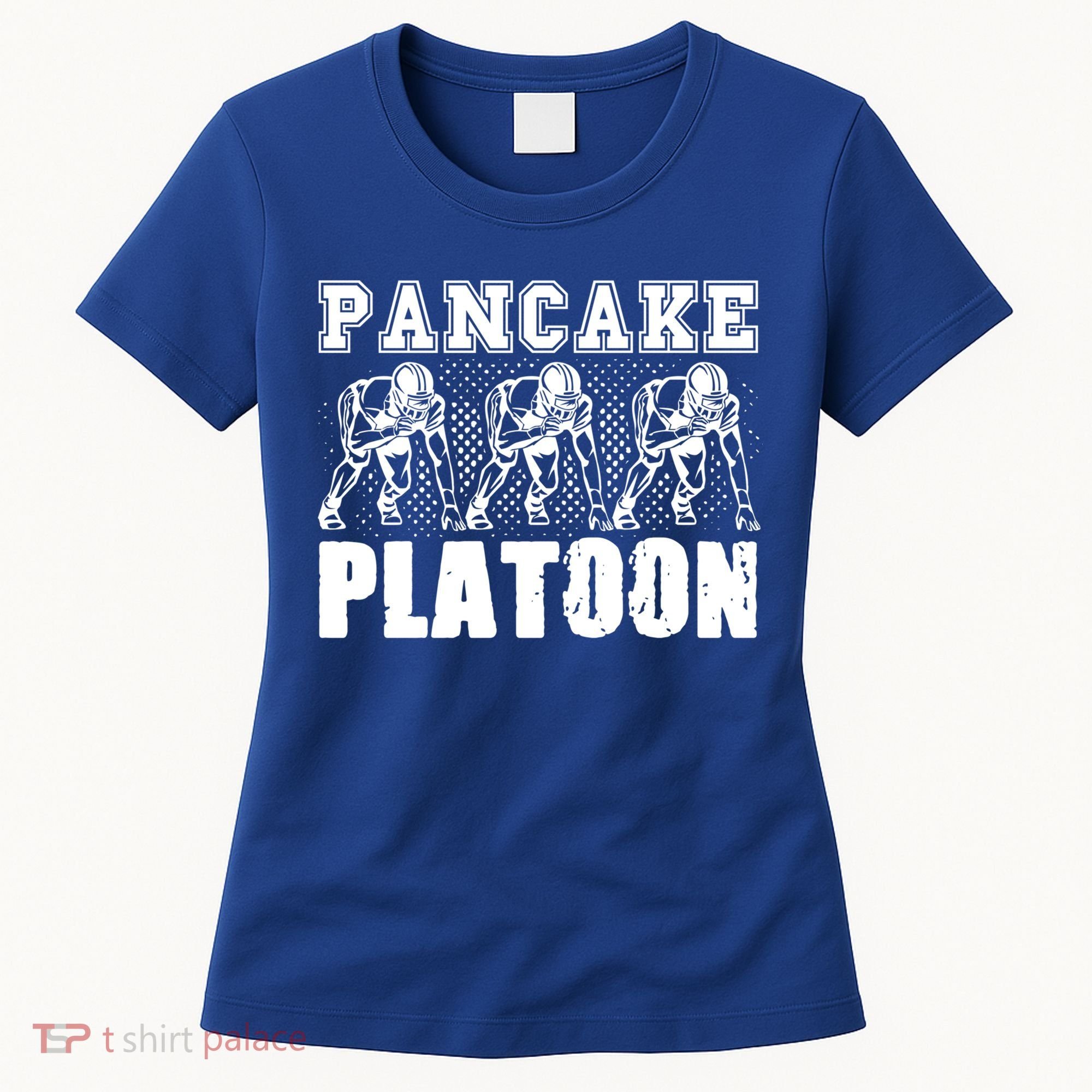 American Football Line Pancake Platoon Player Support Gift Women's T-Shirt