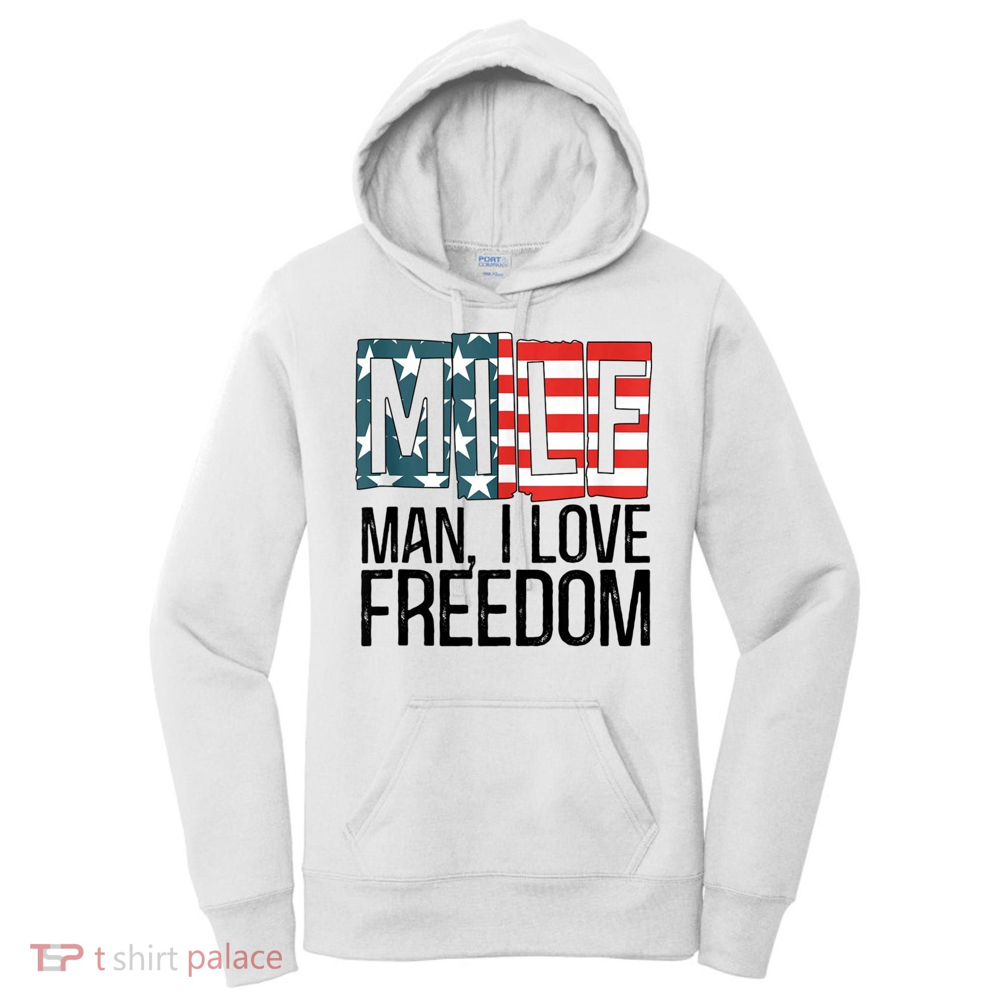 American Flag MILF Man I Love Freedom 4th Of July Patriotic Women's Hoodie