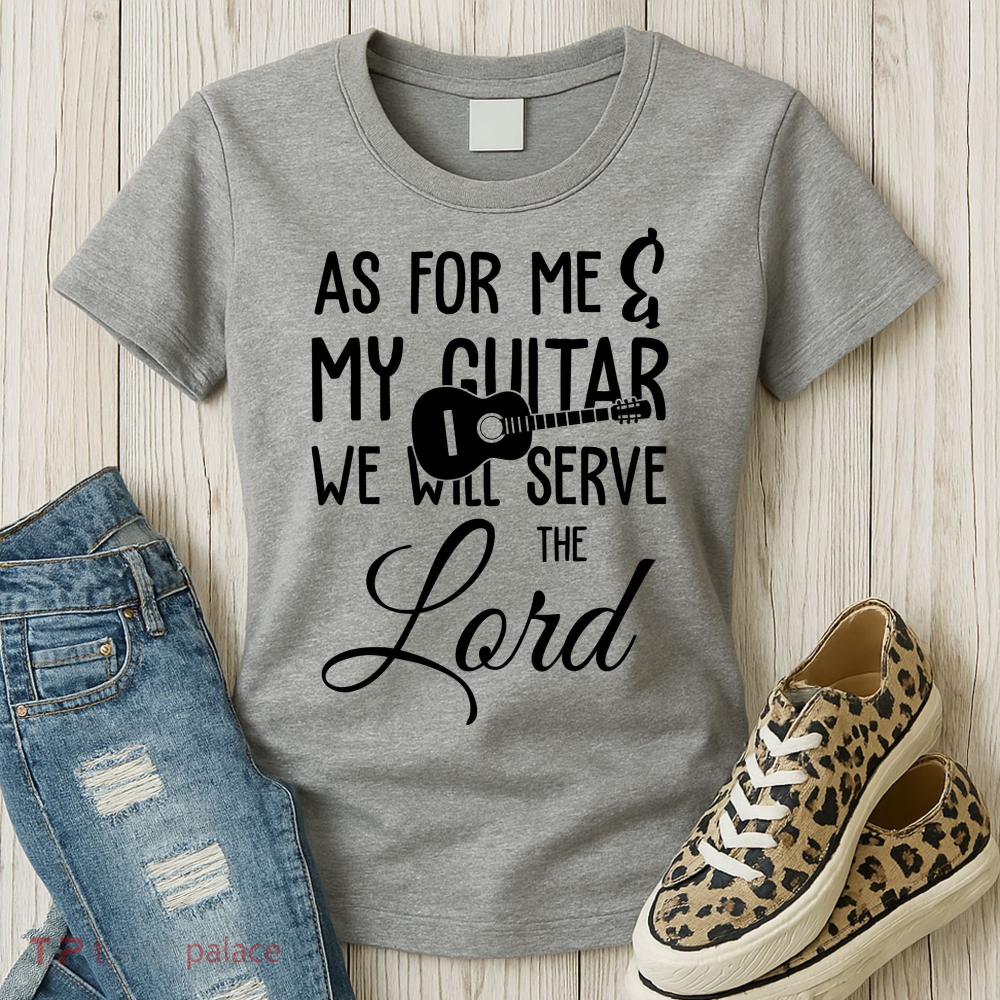 As For Me And My Guitar We Will Serve The Lord Women's T-Shirt