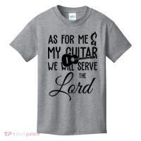 As For Me And My Guitar We Will Serve The Lord Kids T-Shirt thumb 0