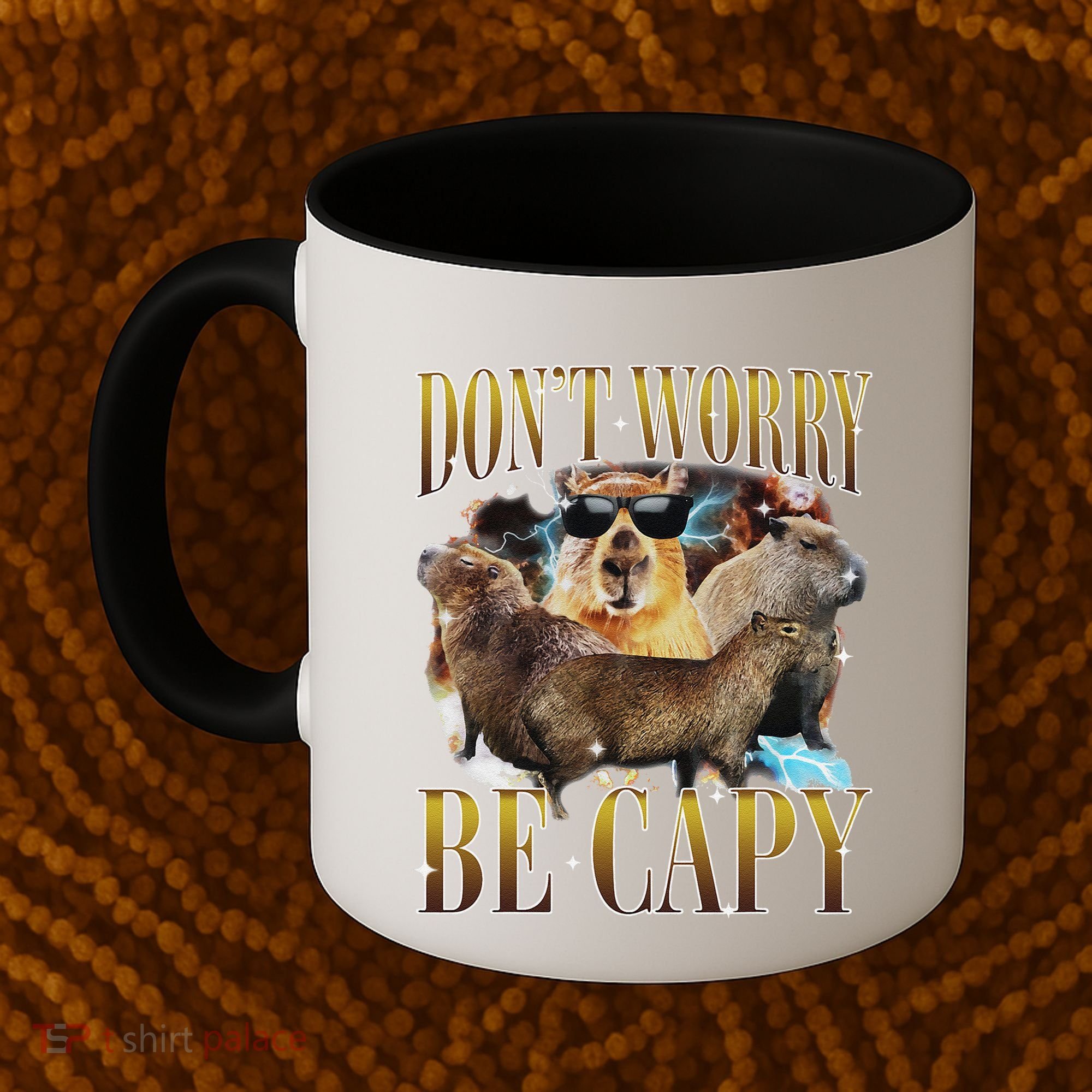 Animals Funny Meme DonT Worry Be Capy Capybara Moon Feral Coffee Mug
