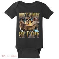 Animals Funny Meme DonT Worry Be Capy Capybara Moon Feral Baby Bodysuit thumb 0
