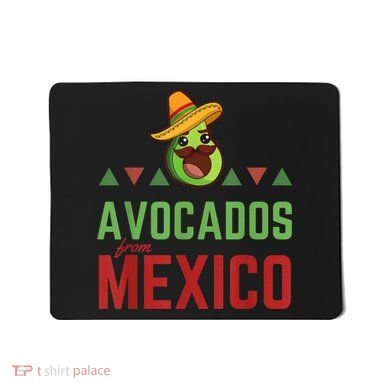 Avocados from Mexico - Mexican Day flag - Avocado Costume Mousepad