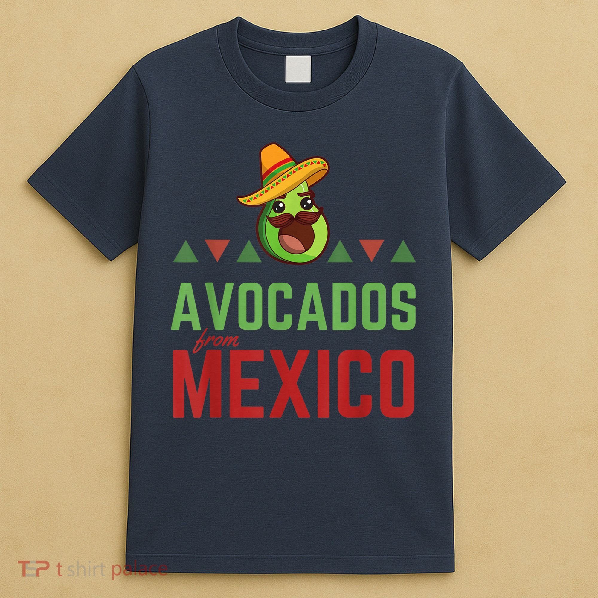 Avocados from Mexico - Mexican Day flag - Avocado Costume T-Shirt