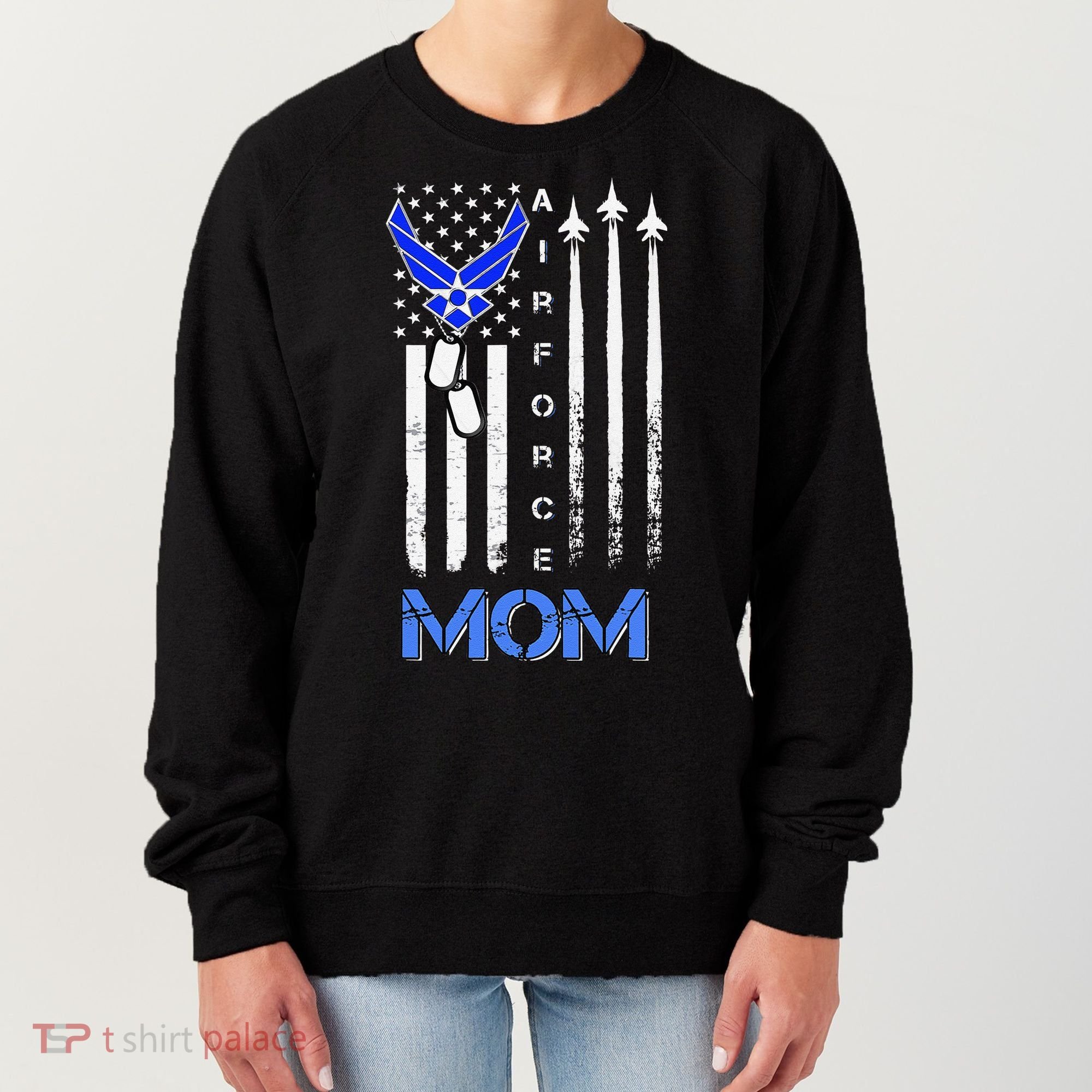 Air Force Mom, USAF Mom Tee, Women's Day Gift Veteran Women's Sweatshirt