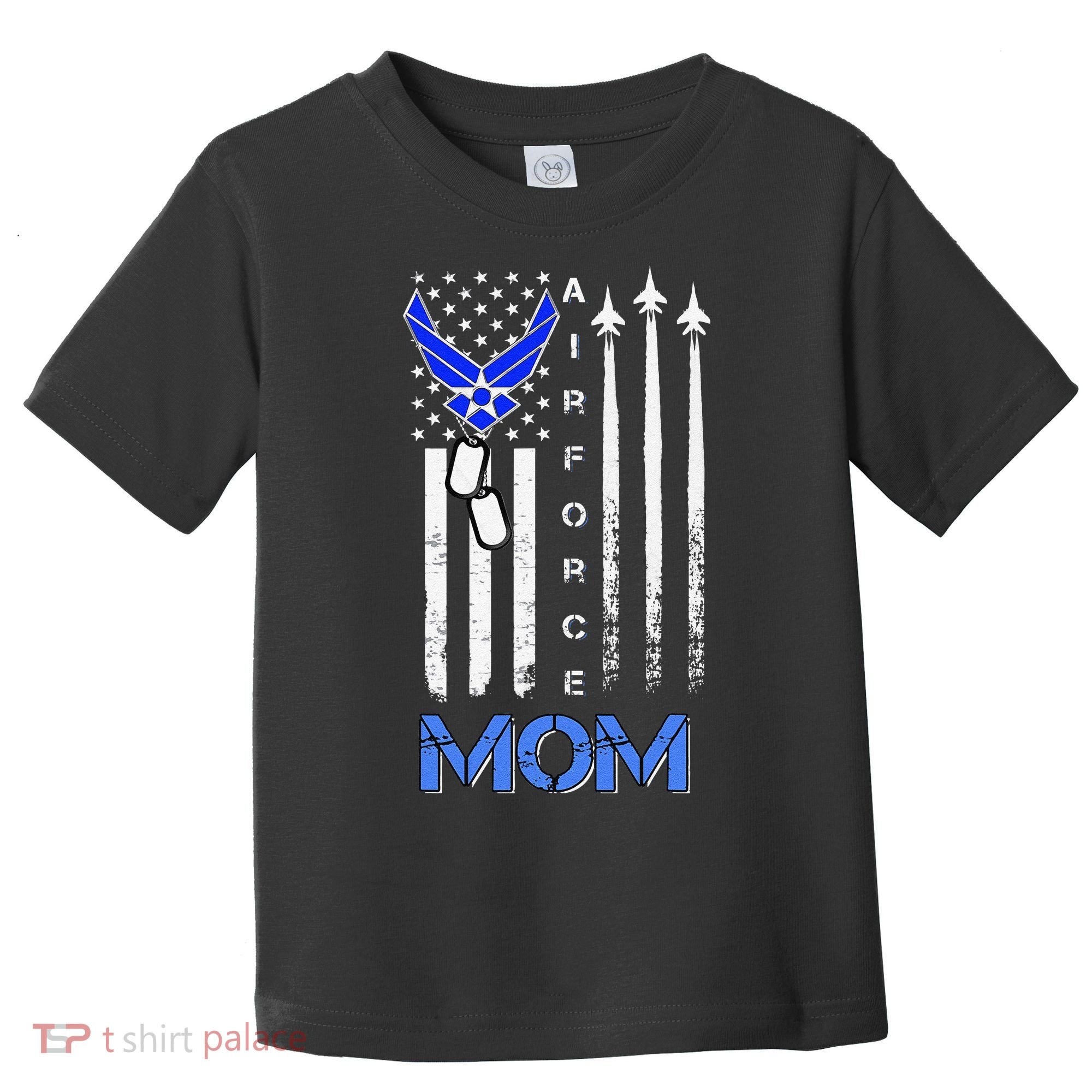 Air Force Mom, USAF Mom Tee, Women's Day Gift Veteran Toddler T-Shirt