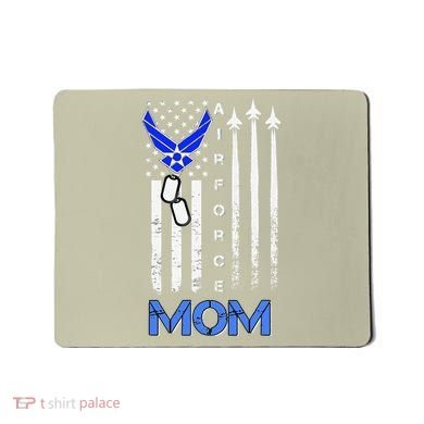 Air Force Mom, USAF Mom Tee, Women's Day Gift Veteran Mousepad