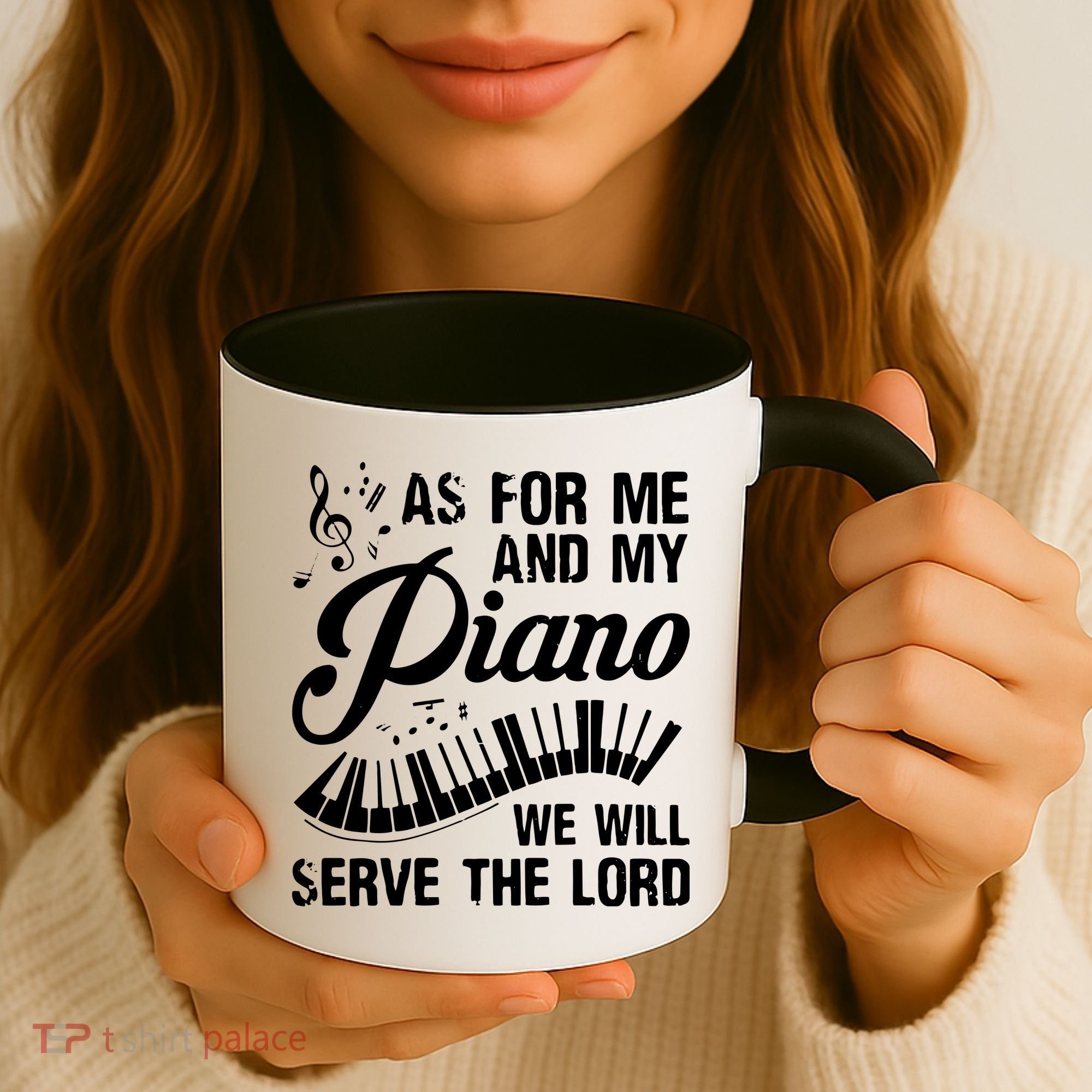 As For Me And My Piano We Will Serve The Lord Pianist Coffee Mug