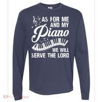 As For Me And My Piano We Will Serve The Lord Pianist Comfort Colors Heavyweight Long Sleeve T-Shirt thumb 0