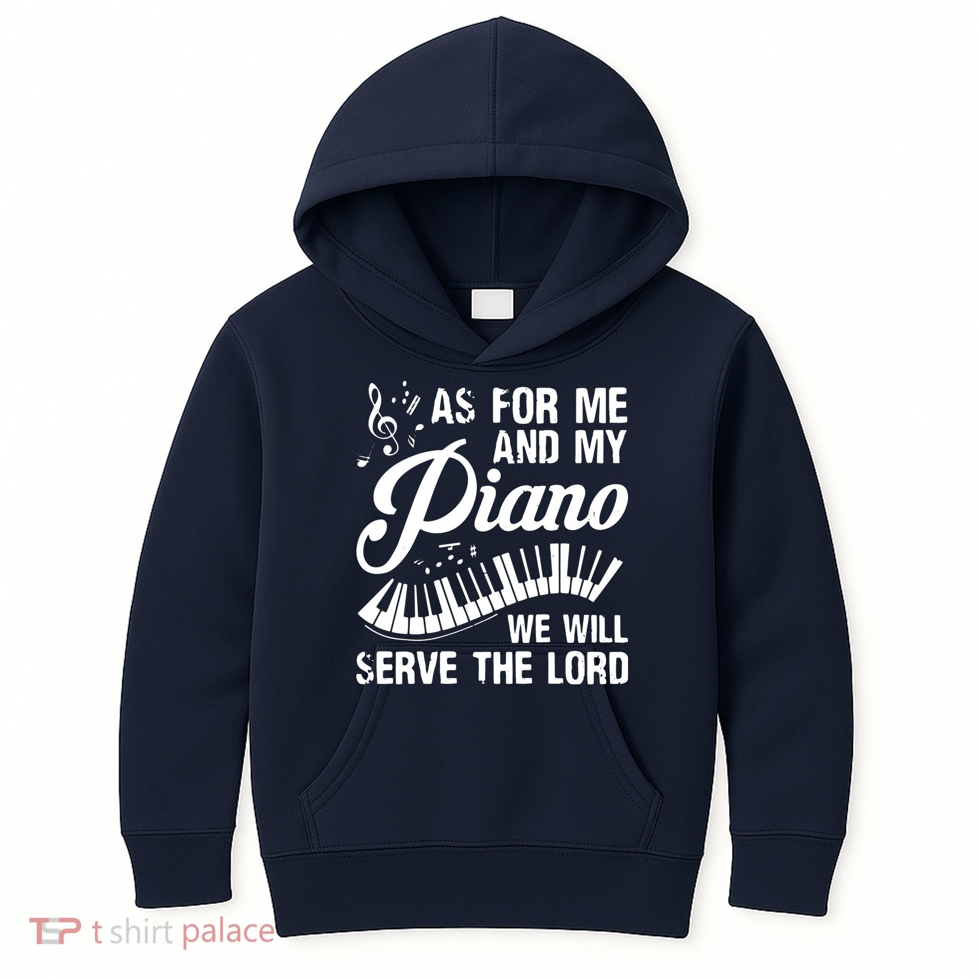 As For Me And My Piano We Will Serve The Lord Pianist Kids Hoodie