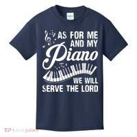 As For Me And My Piano We Will Serve The Lord Pianist Kids T-Shirt thumb 0