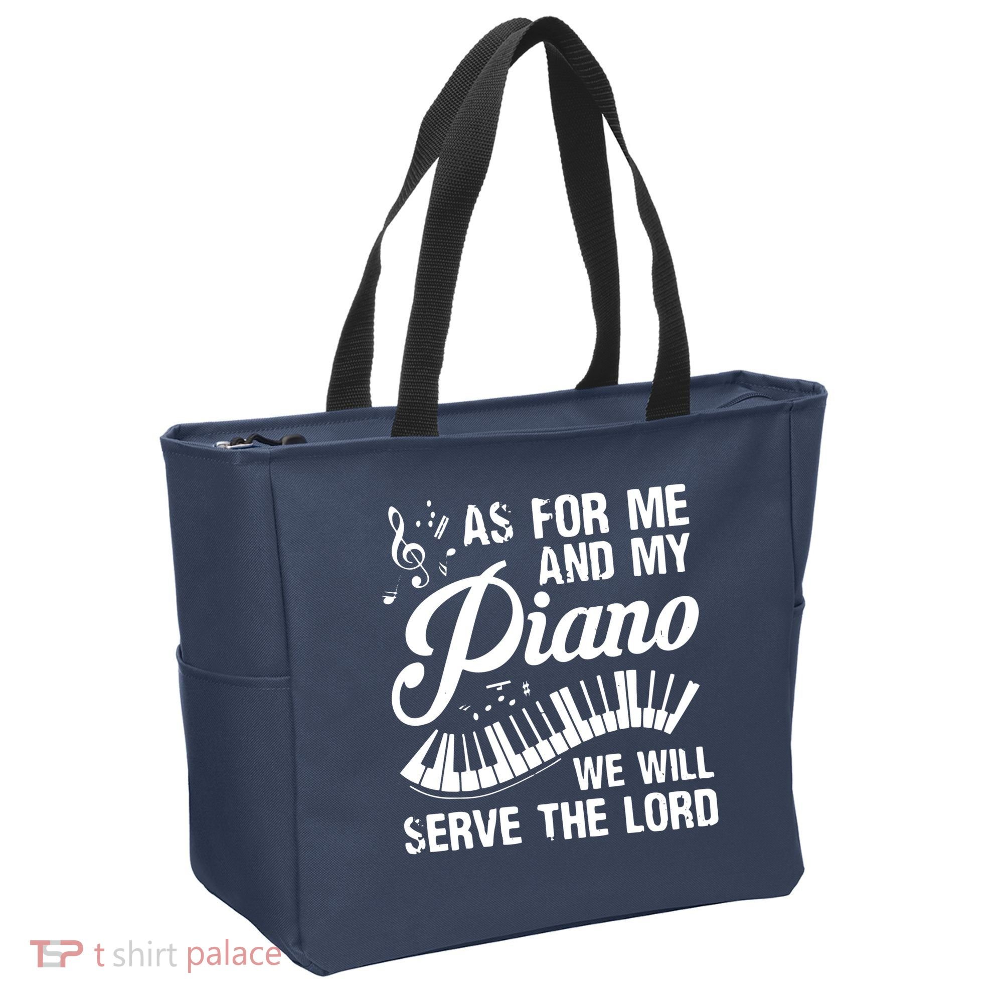 As For Me And My Piano We Will Serve The Lord Pianist Tote Bag