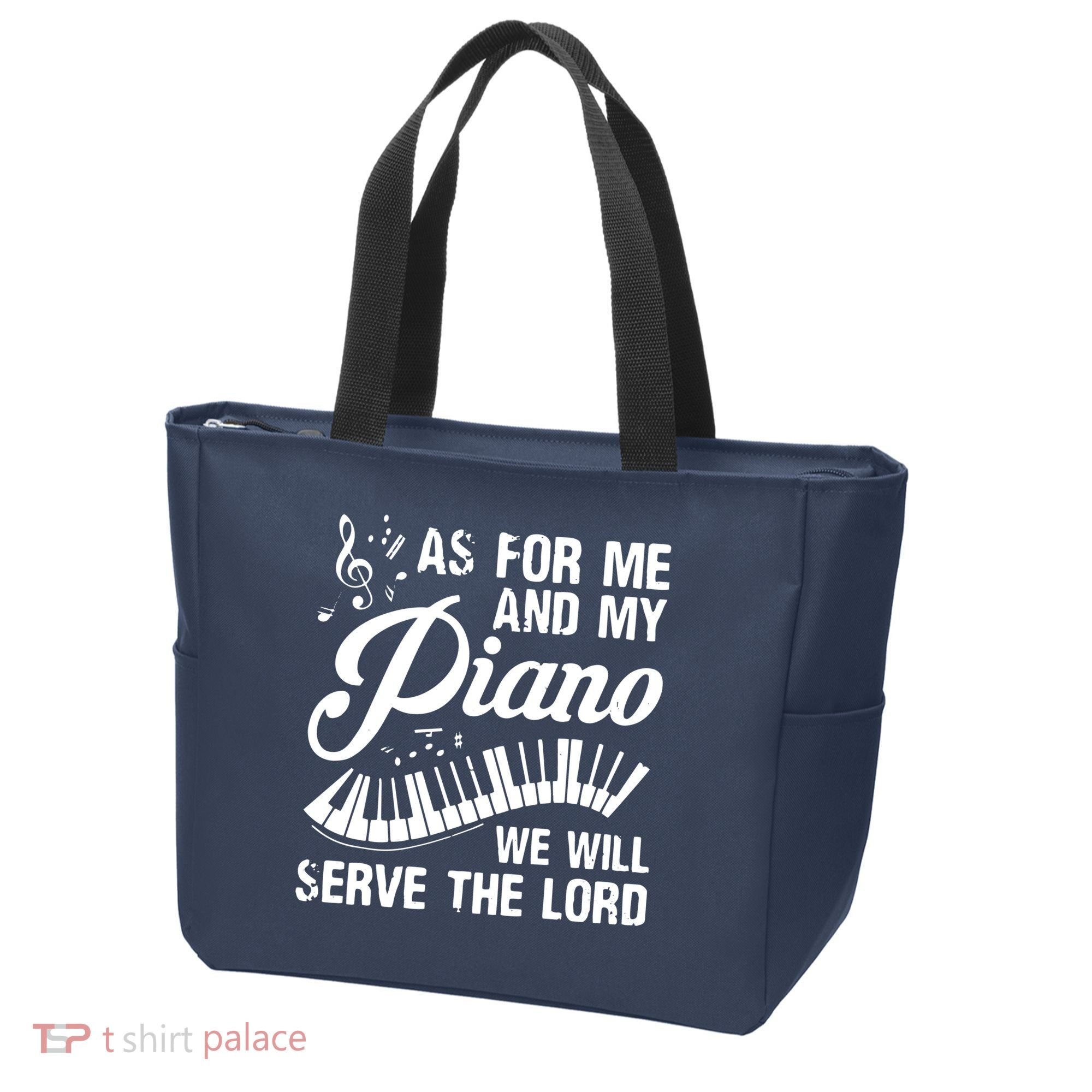 As For Me And My Piano We Will Serve The Lord Pianist Tote Bag