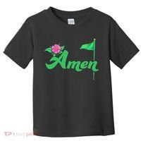 Amen Floral Master Golfer Golf Love Golf Flower Azaleas Toddler T-Shirt thumb 0
