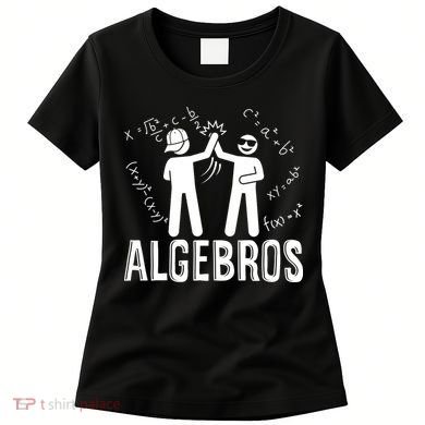Algebros Funny Math Meme Algebra Women's T-Shirt
