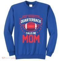 American Football My Favorite Quarterback Calls Me Mom Meaningful Gift Sweatshirt thumb 0