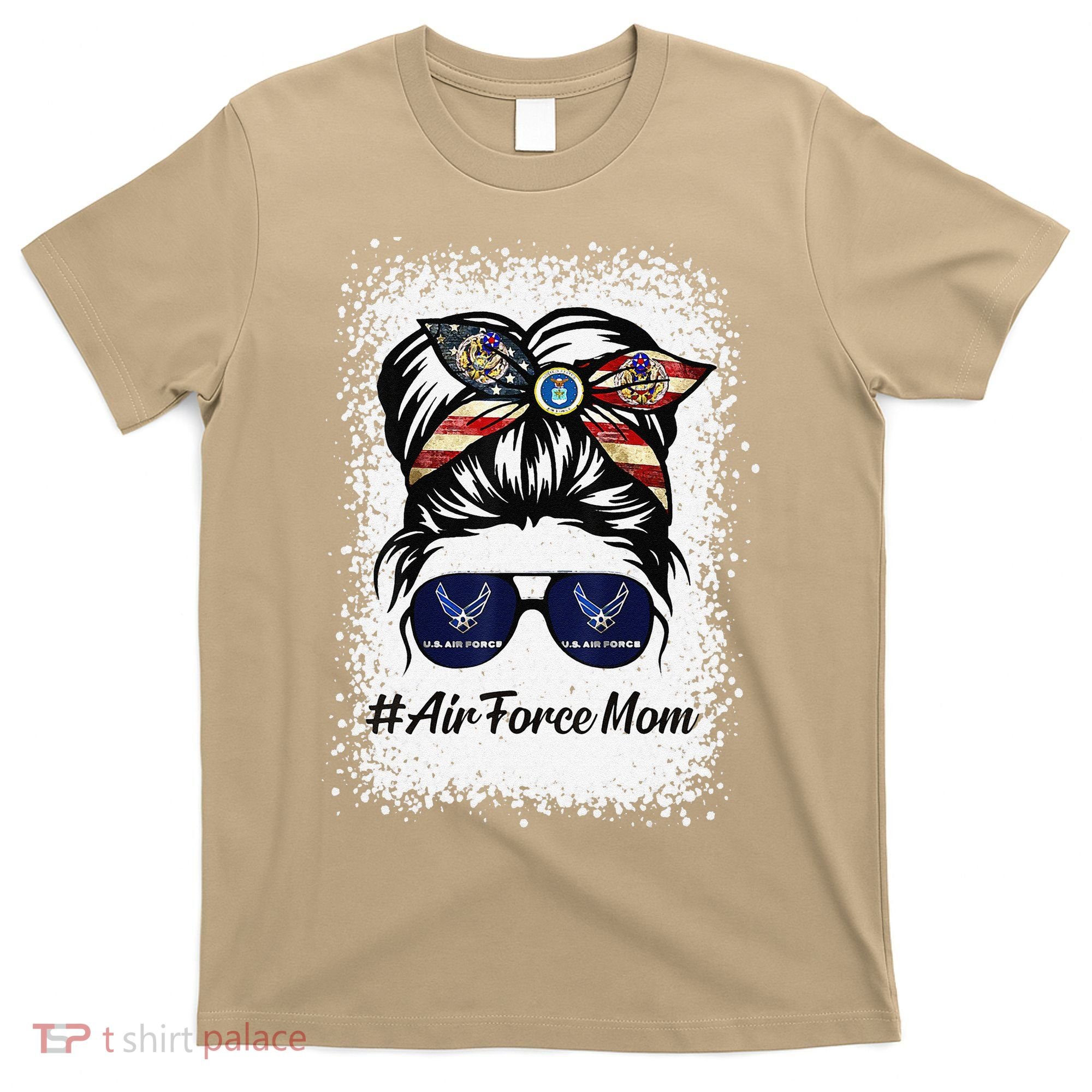 Air Force Mom Messy Bun Sunglasses Military Mom Mother's Day Cute T-Shirt
