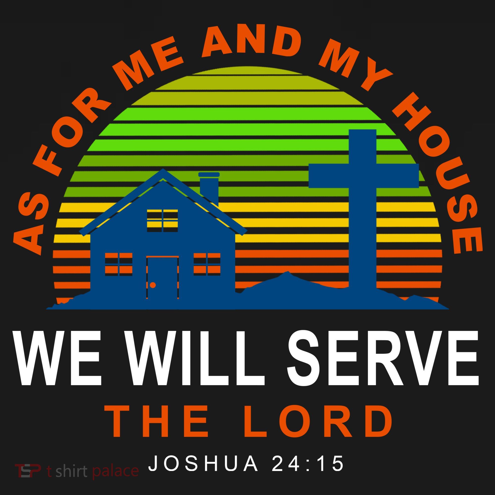 As For Me And My House We Will Server The Lord Backpack