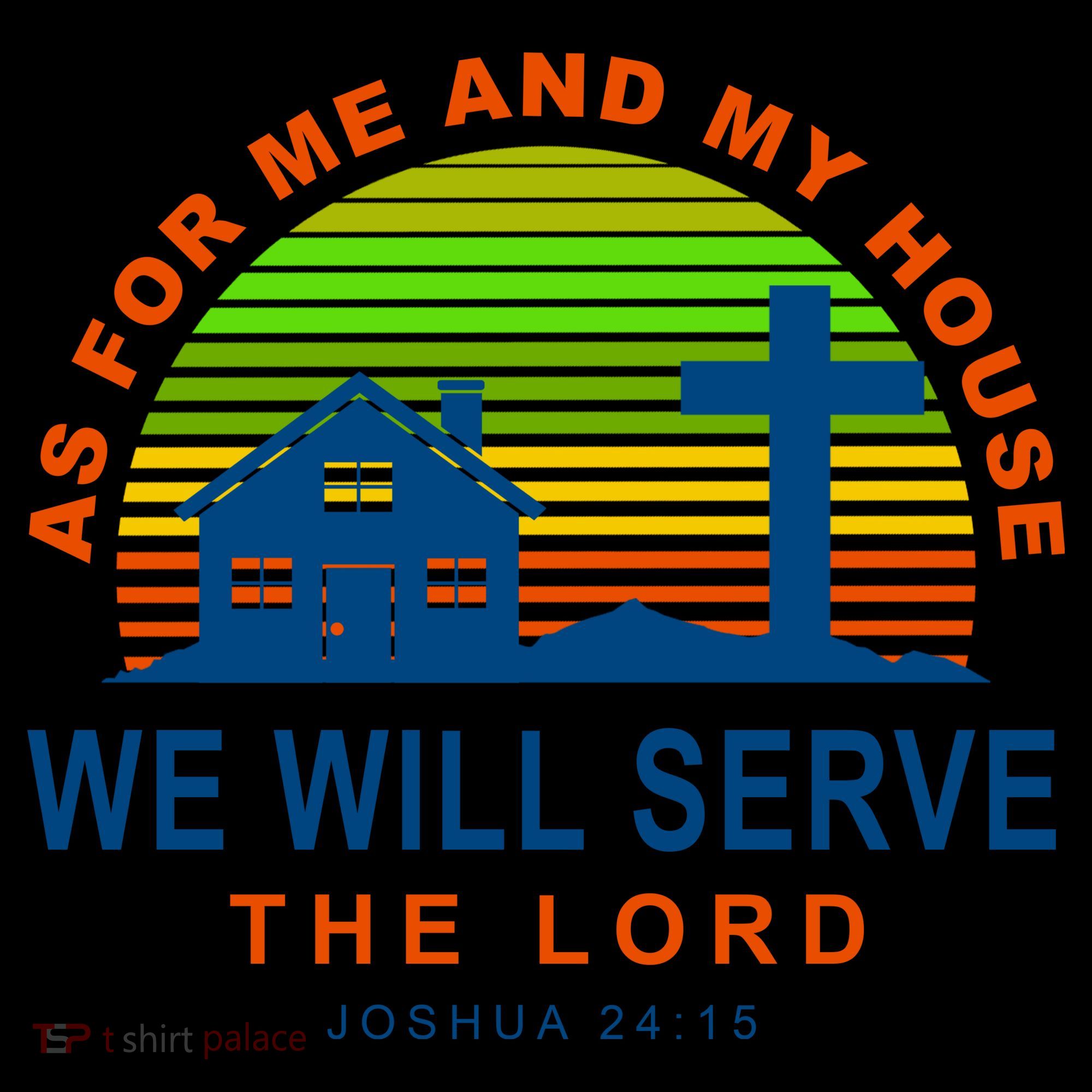 As For Me And My House We Will Server The Lord Coffee Mug