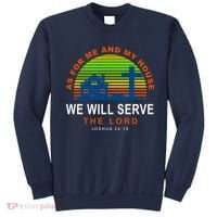 As For Me And My House We Will Server The Lord Sweatshirt thumb 0