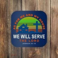 As For Me And My House We Will Server The Lord Coaster thumb 0
