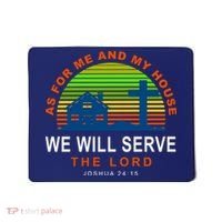 As For Me And My House We Will Server The Lord Mousepad thumb 0