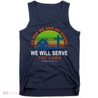 As For Me And My House We Will Server The Lord Tank Top thumb 0