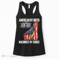 American Flag Machinist By Choice Funny For Machinist Women's Tank Top thumb 0