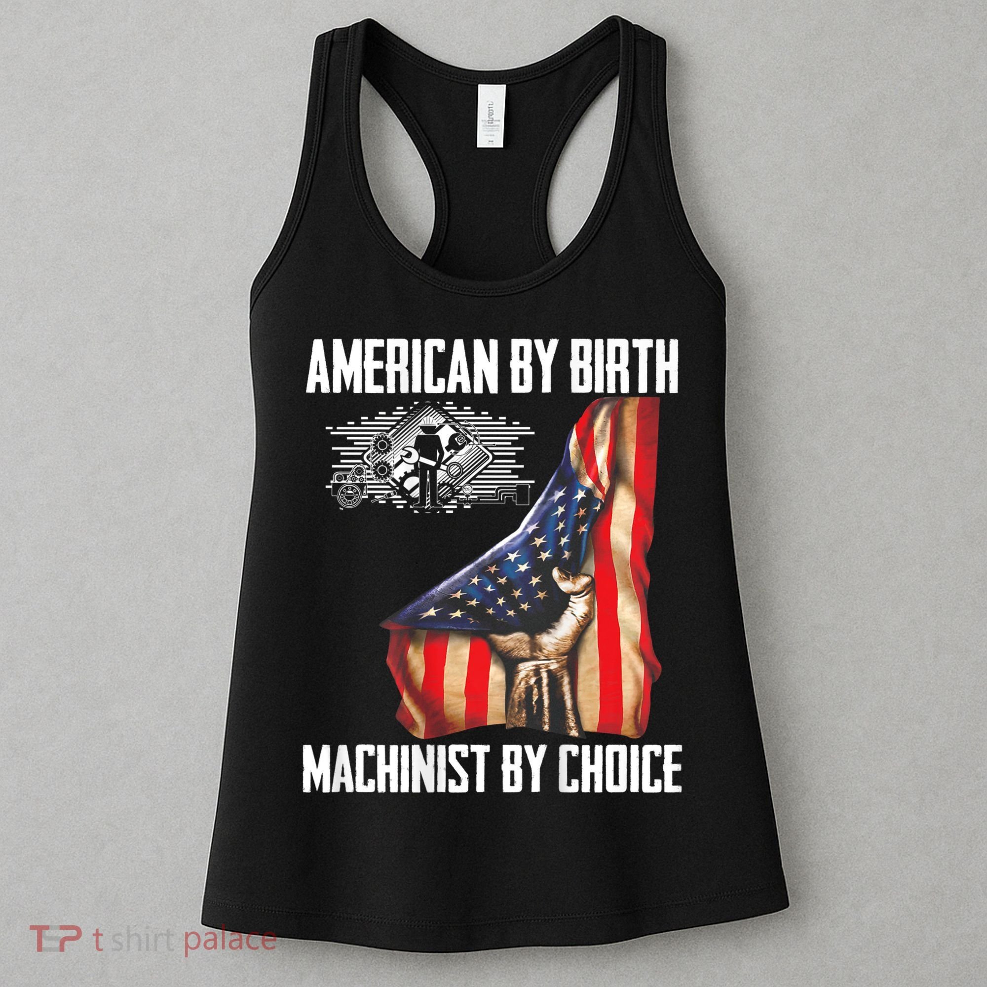 American Flag Machinist By Choice Funny For Machinist Women's Tank Top