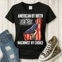 American Flag Machinist By Choice Funny For Machinist Women's T-Shirt thumb 3