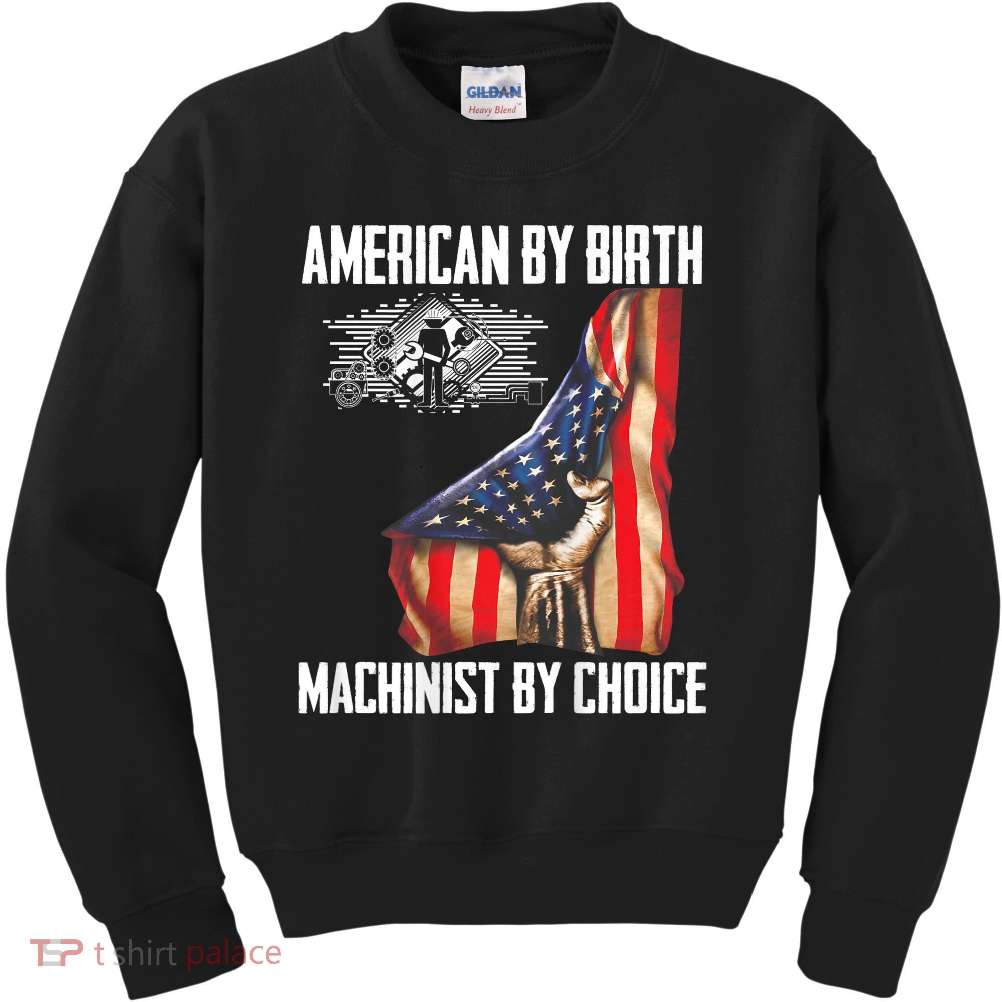 American Flag Machinist By Choice Funny For Machinist Kids Sweatshirt