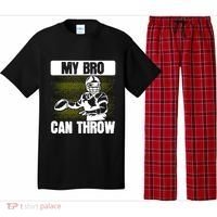 American Football My Bro Can Throw Quarterback Gift Pajama Set thumb 0