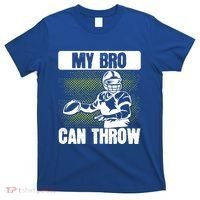 American Football My Bro Can Throw Quarterback Gift T-Shirt thumb 0