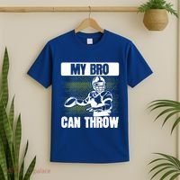 American Football My Bro Can Throw Quarterback Gift T-Shirt thumb 2