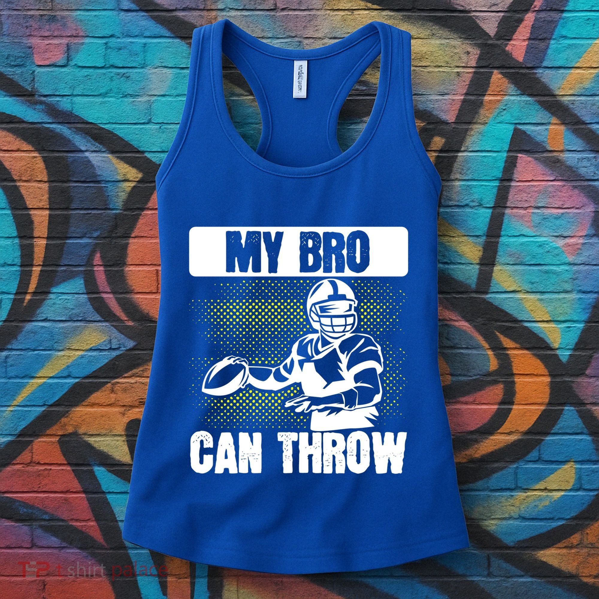American Football My Bro Can Throw Quarterback Gift Women's Tank Top