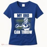 American Football My Bro Can Throw Quarterback Gift Women's T-Shirt thumb 0