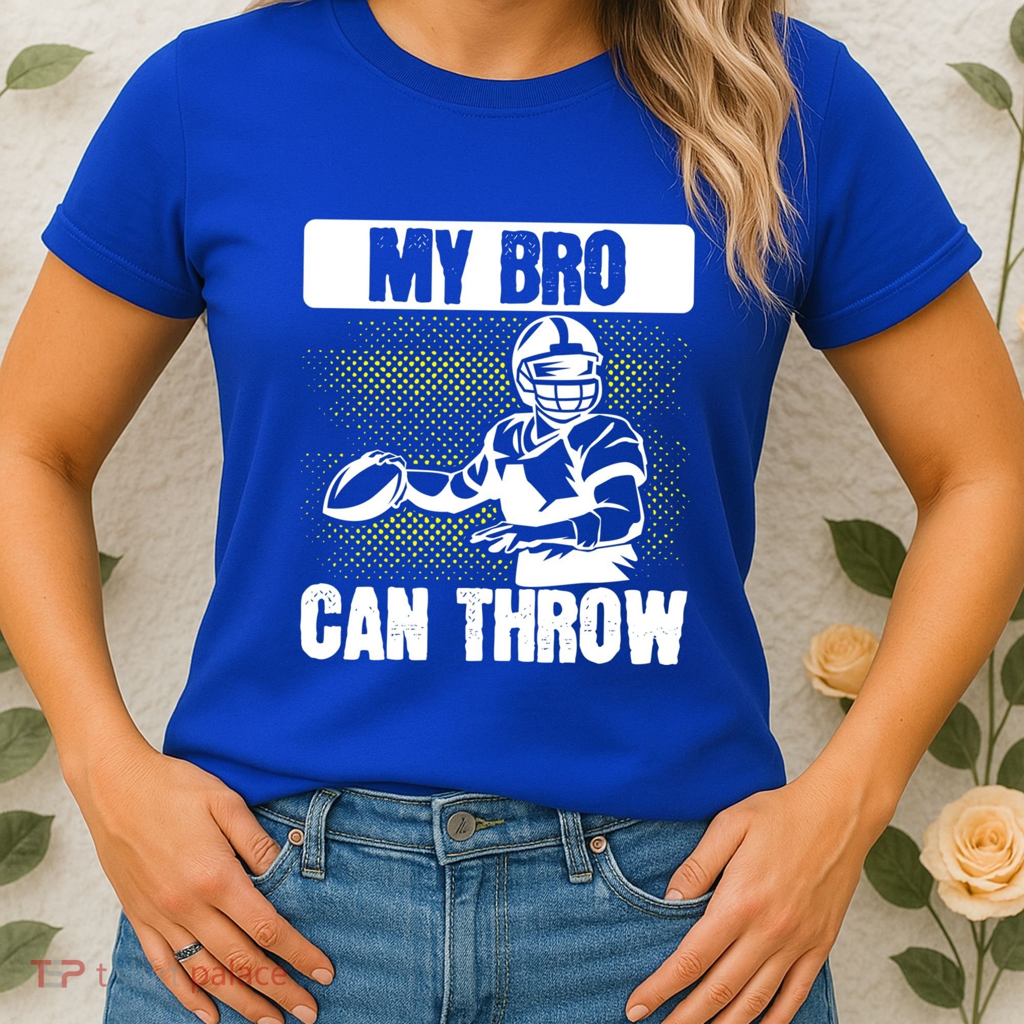American Football My Bro Can Throw Quarterback Gift Women's T-Shirt