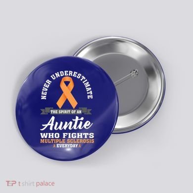 Auntie Fights Multiple Sclerosis Ms Warrior Cool Gift Button