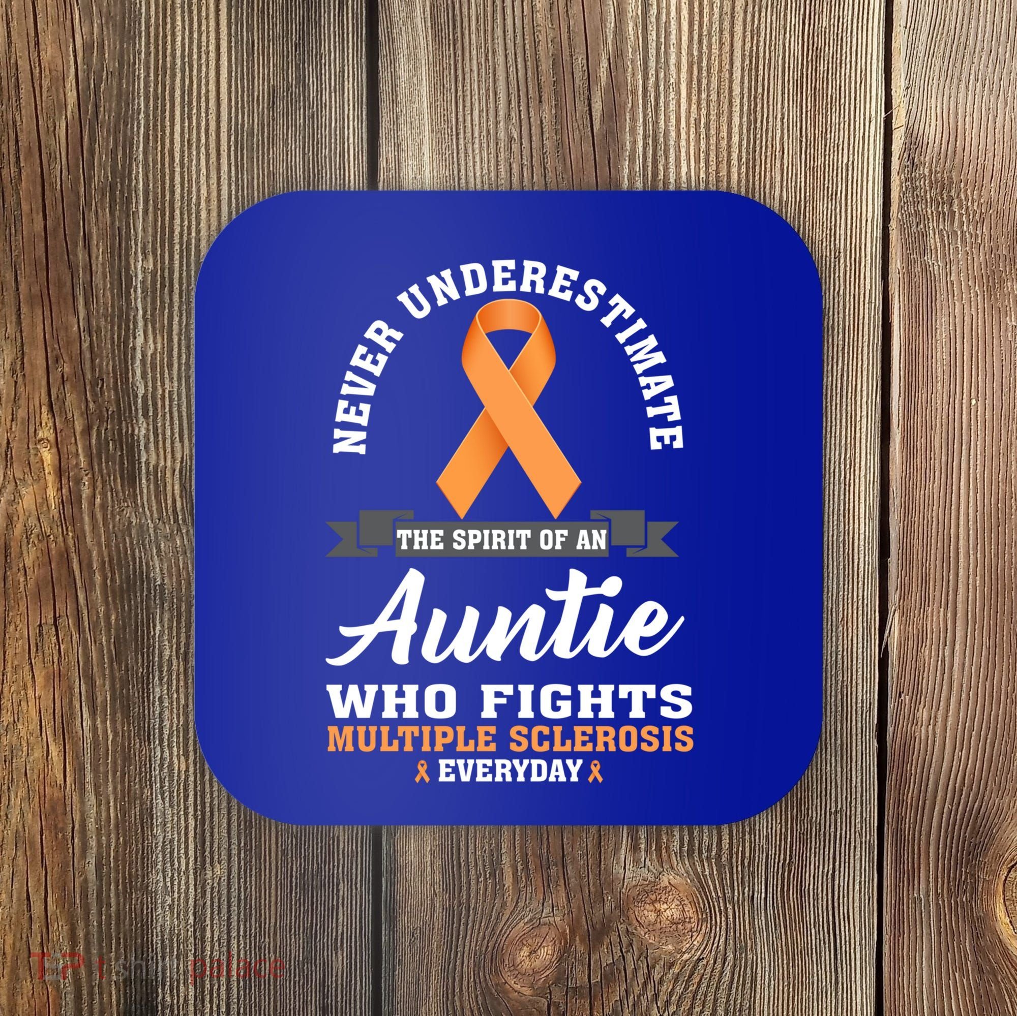 Auntie Fights Multiple Sclerosis Ms Warrior Cool Gift Coaster