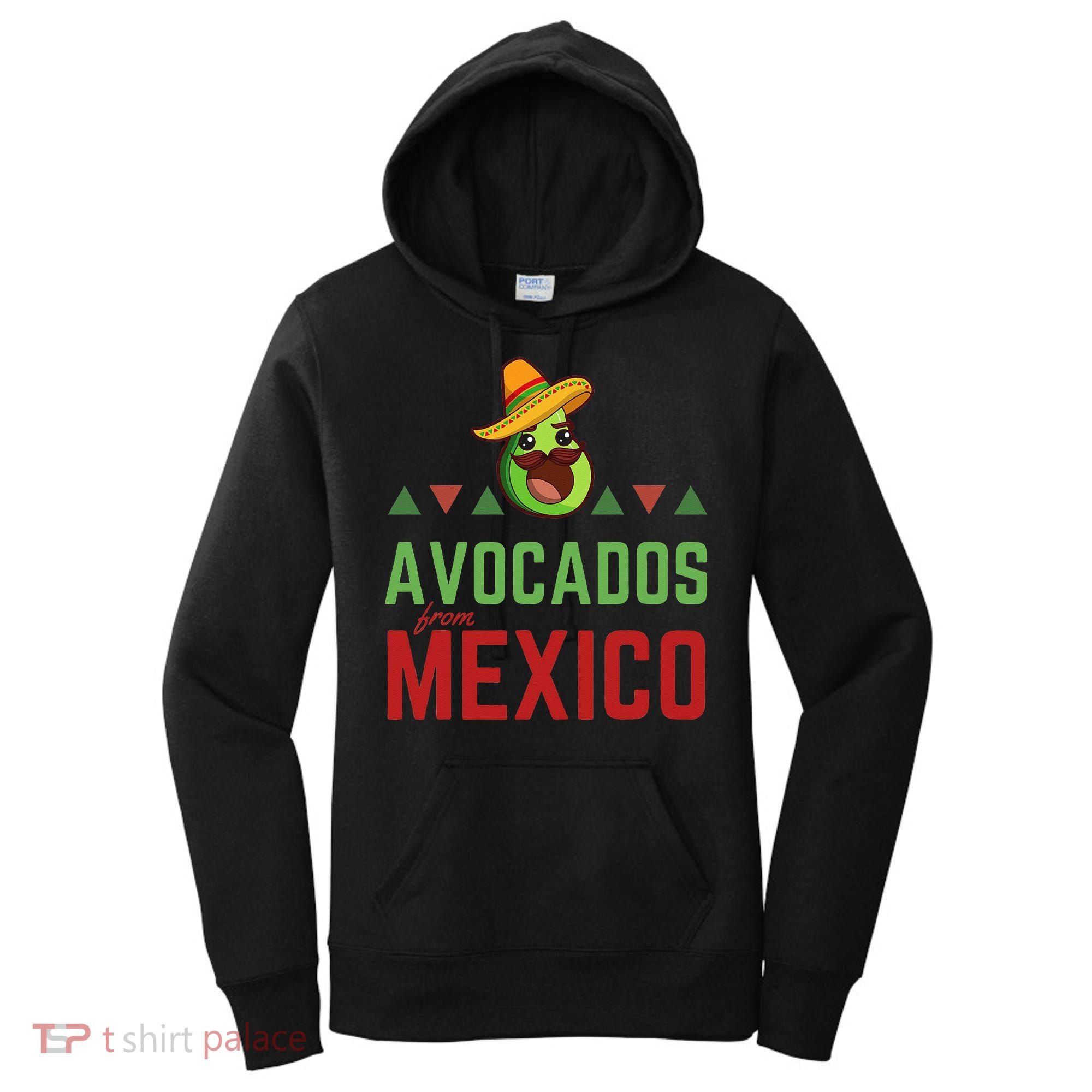 Avocados From Mexico Mexican Day Flag Avocado Costume Women's Hoodie